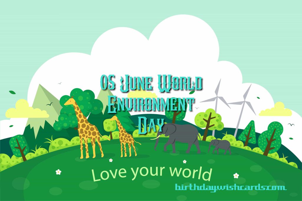 Birthday Wish Cards | World Environment Day Birthday Wish Cards | World Environment Day