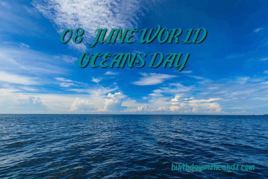 Birthday Wish Cards | World Oceans Day Birthday Wish Cards | World Oceans Day
