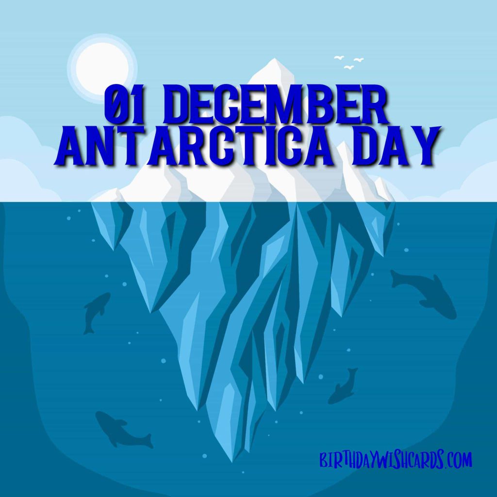 Birthday Wish Cards | 01-December Antarctica Day: Birthday Wish Cards | 01-December Antarctica Day: