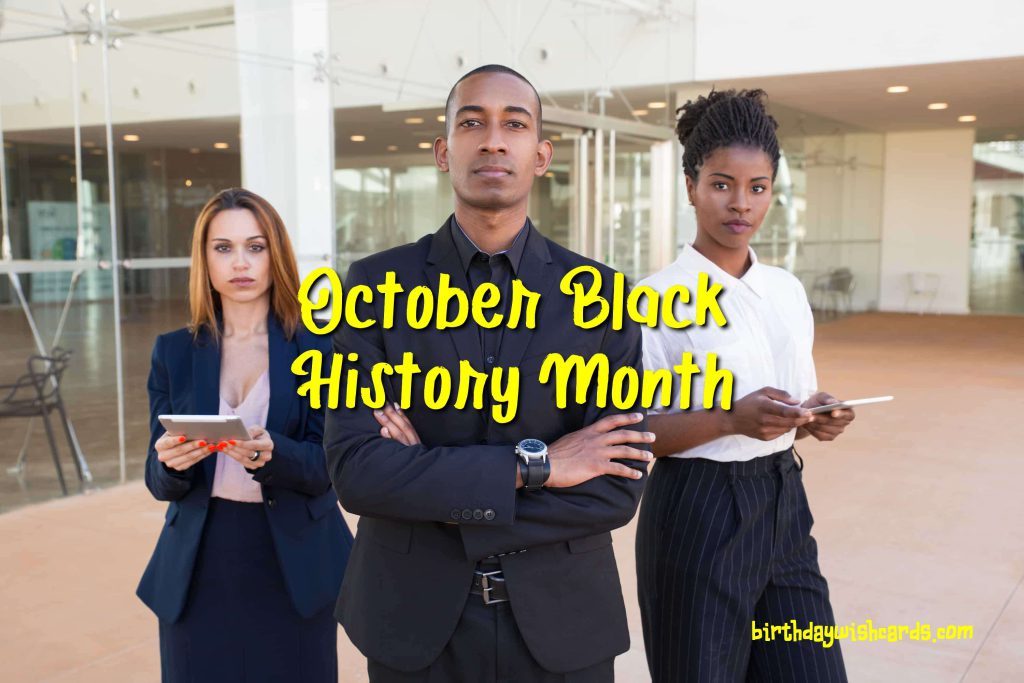 Birthday Wish Cards | 1-Oct to 31-Oct Black History Month: Birthday Wish Cards | 1-Oct to 31-Oct Black History Month: