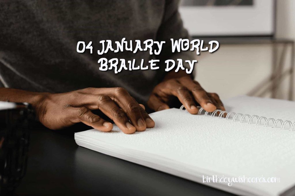 Birthday Wish Cards | 04-January World Braille Day: Birthday Wish Cards | 04-January World Braille Day: