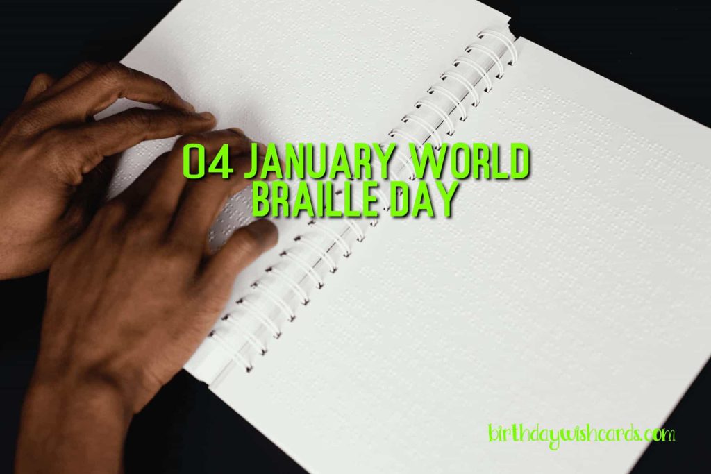 Birthday Wish Cards | 04-January World Braille Day: Birthday Wish Cards | 04-January World Braille Day: