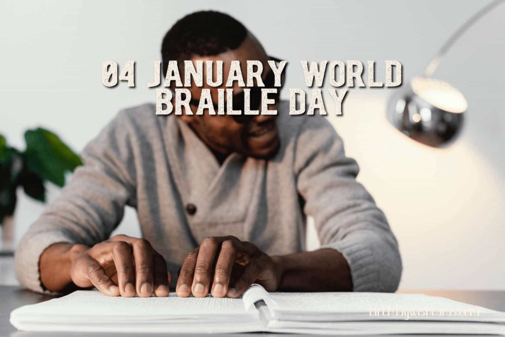 Birthday Wish Cards | 04-January World Braille Day: Birthday Wish Cards | 04-January World Braille Day: