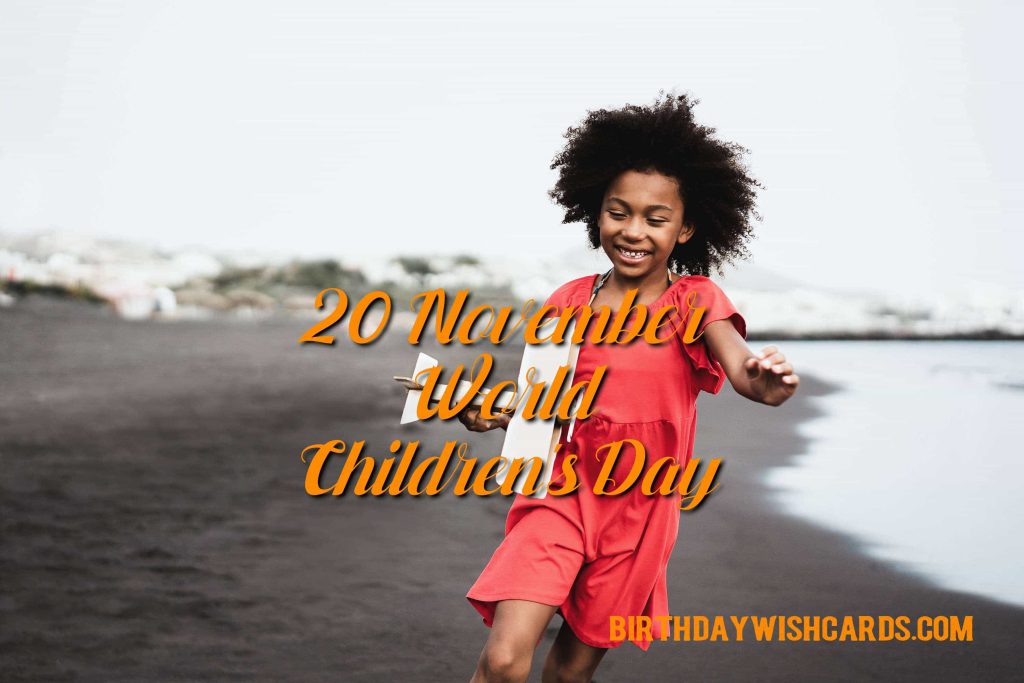 Birthday Wish Cards | 20-November World Children's Day: Birthday Wish Cards | 20-November World Children's Day: