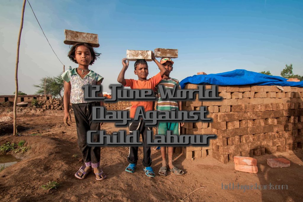 Birthday Wish Cards | 12-June World Day Against Child Labor: Birthday Wish Cards | 12-June World Day Against Child Labor:
