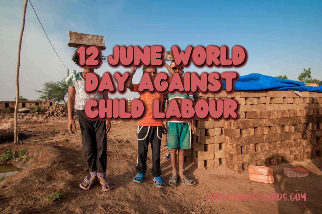 Birthday Wish Cards | 12-June World Day Against Child Labor: Birthday Wish Cards | 12-June World Day Against Child Labor: