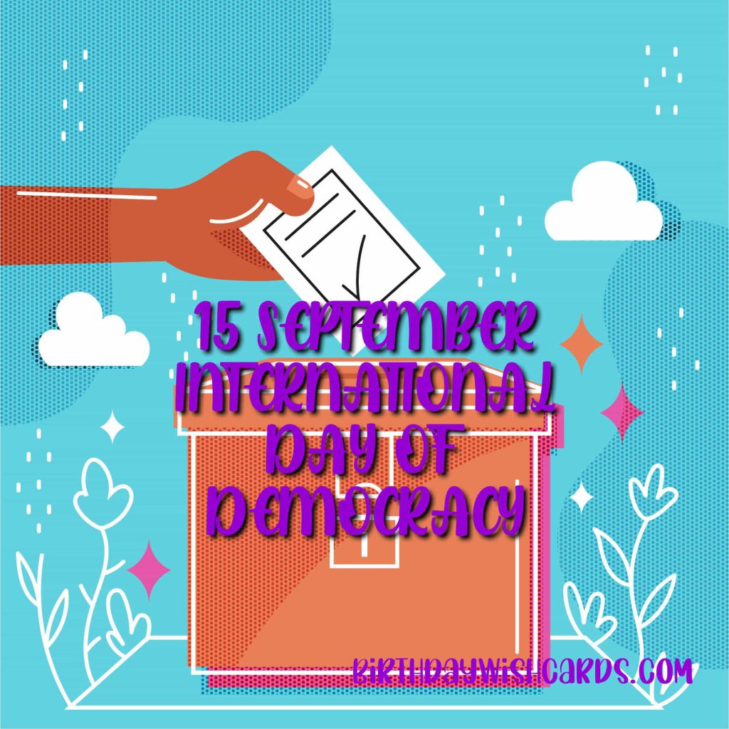Birthday Wish Cards | 15-September International Day of Democracy: Birthday Wish Cards | 15-September International Day of Democracy: