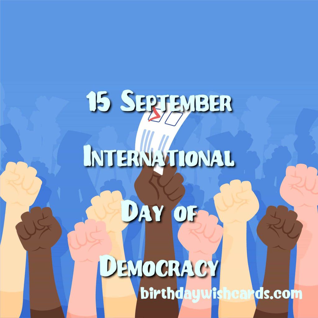 Birthday Wish Cards | 15-September International Day of Democracy: Birthday Wish Cards | 15-September International Day of Democracy: