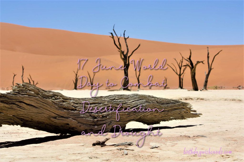 Birthday Wish Cards | 17-June World Day to Combat Desertification and Drought: Birthday Wish Cards | 17-June World Day to Combat Desertification and Drought: