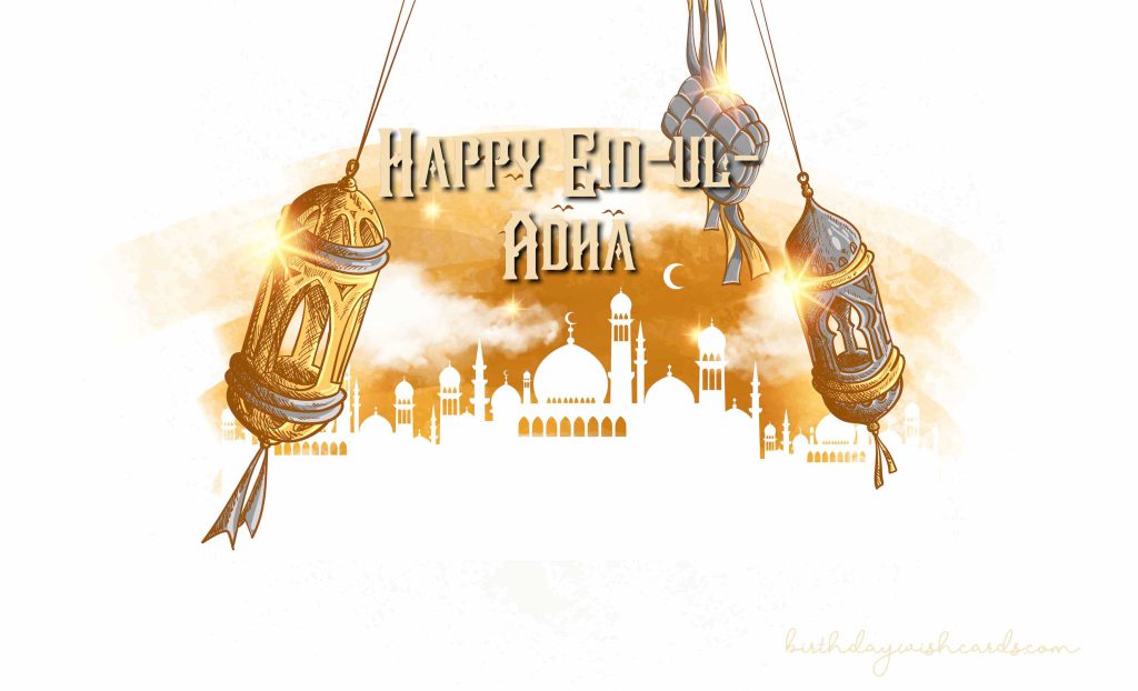 Birthday Wish Cards | EID-UL-ADHA Birthday Wish Cards | EID-UL-ADHA