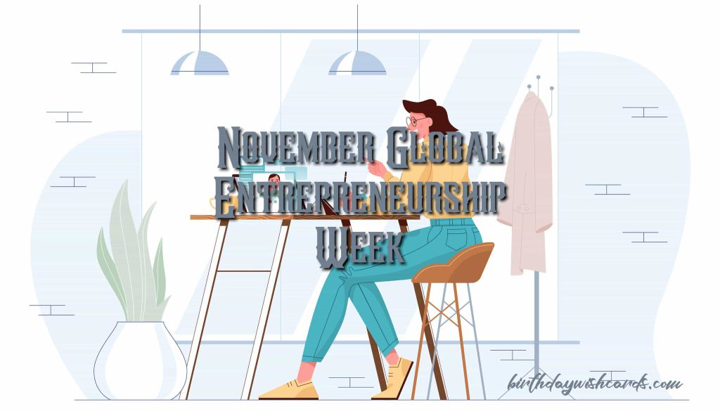 Birthday Wish Cards | 8-Nov Global Entrepreneurship Week: Birthday Wish Cards | 8-Nov Global Entrepreneurship Week: