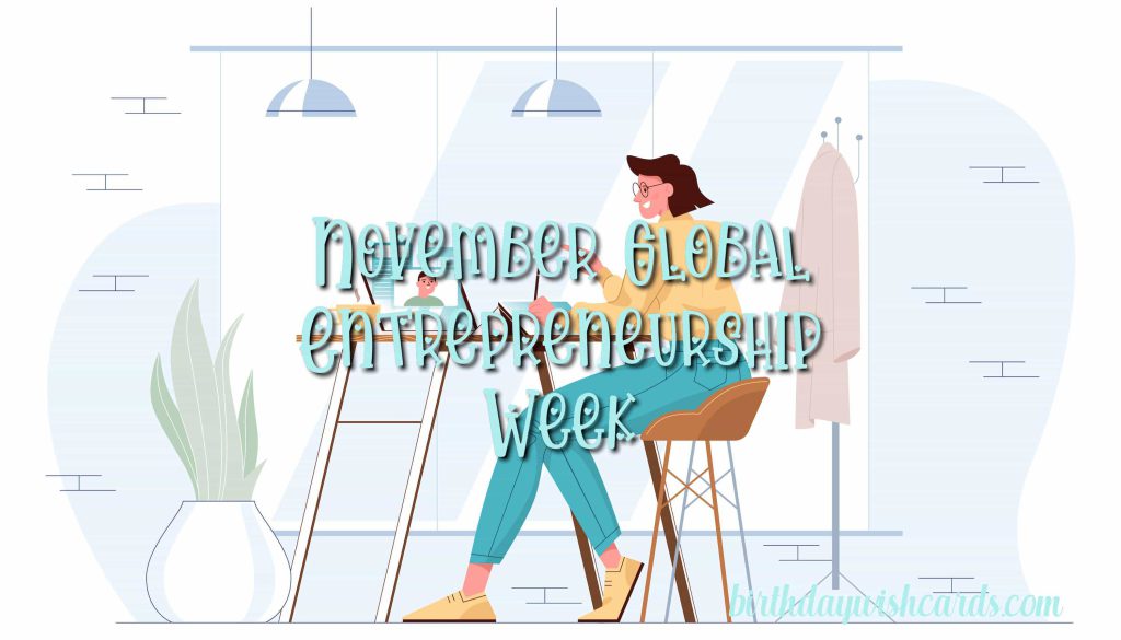 Birthday Wish Cards | 8-Nov Global Entrepreneurship Week: Birthday Wish Cards | 8-Nov Global Entrepreneurship Week: