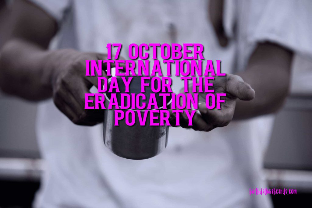 Birthday Wish Cards | 17-Oct International Day for the Eradication of Poverty: Birthday Wish Cards | 17-Oct International Day for the Eradication of Poverty: