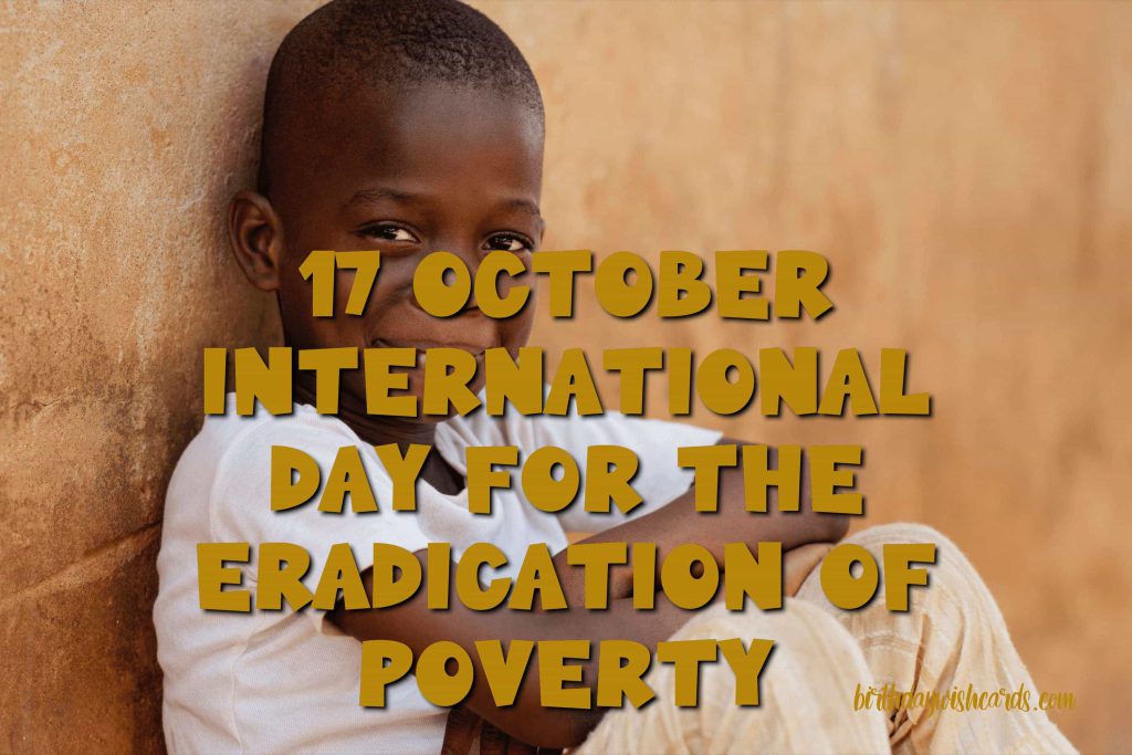 Birthday Wish Cards | 17-Oct International Day for the Eradication of Poverty: Birthday Wish Cards | 17-Oct International Day for the Eradication of Poverty: