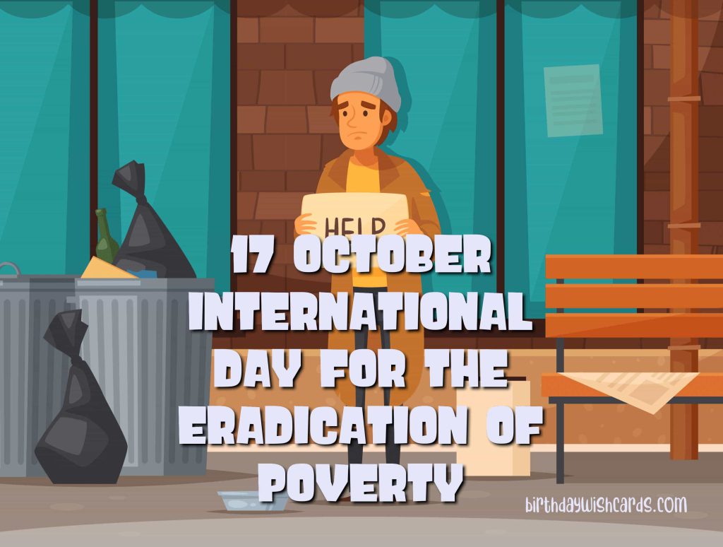 Birthday Wish Cards | 17-Oct International Day for the Eradication of Poverty: Birthday Wish Cards | 17-Oct International Day for the Eradication of Poverty: