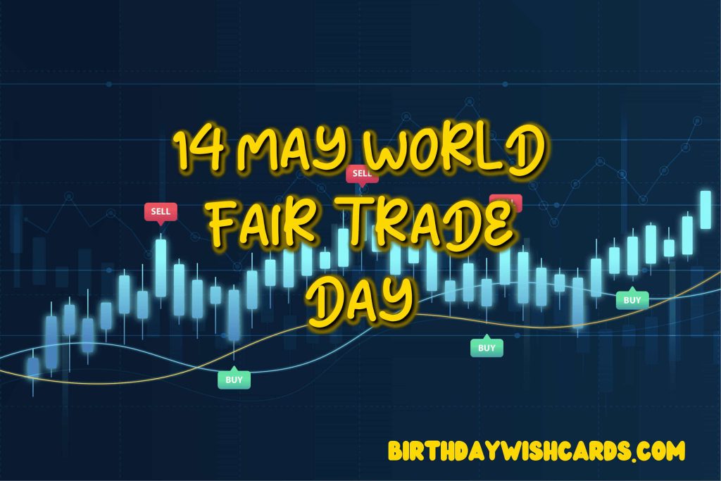 Birthday Wish Cards | World Fair Trade Day Birthday Wish Cards | World Fair Trade Day