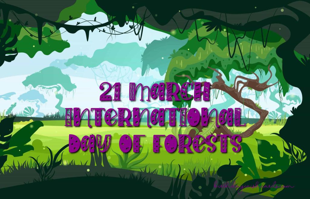 Birthday Wish Cards | 21-March International Day For Forests: Birthday Wish Cards | 21-March International Day For Forests: