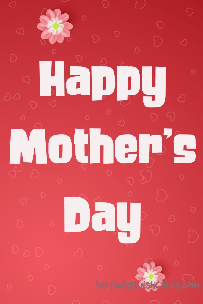 Birthday Wish Cards | Happy Mother's Day Images Collection Birthday Wish Cards | Happy Mother's Day Images Collection