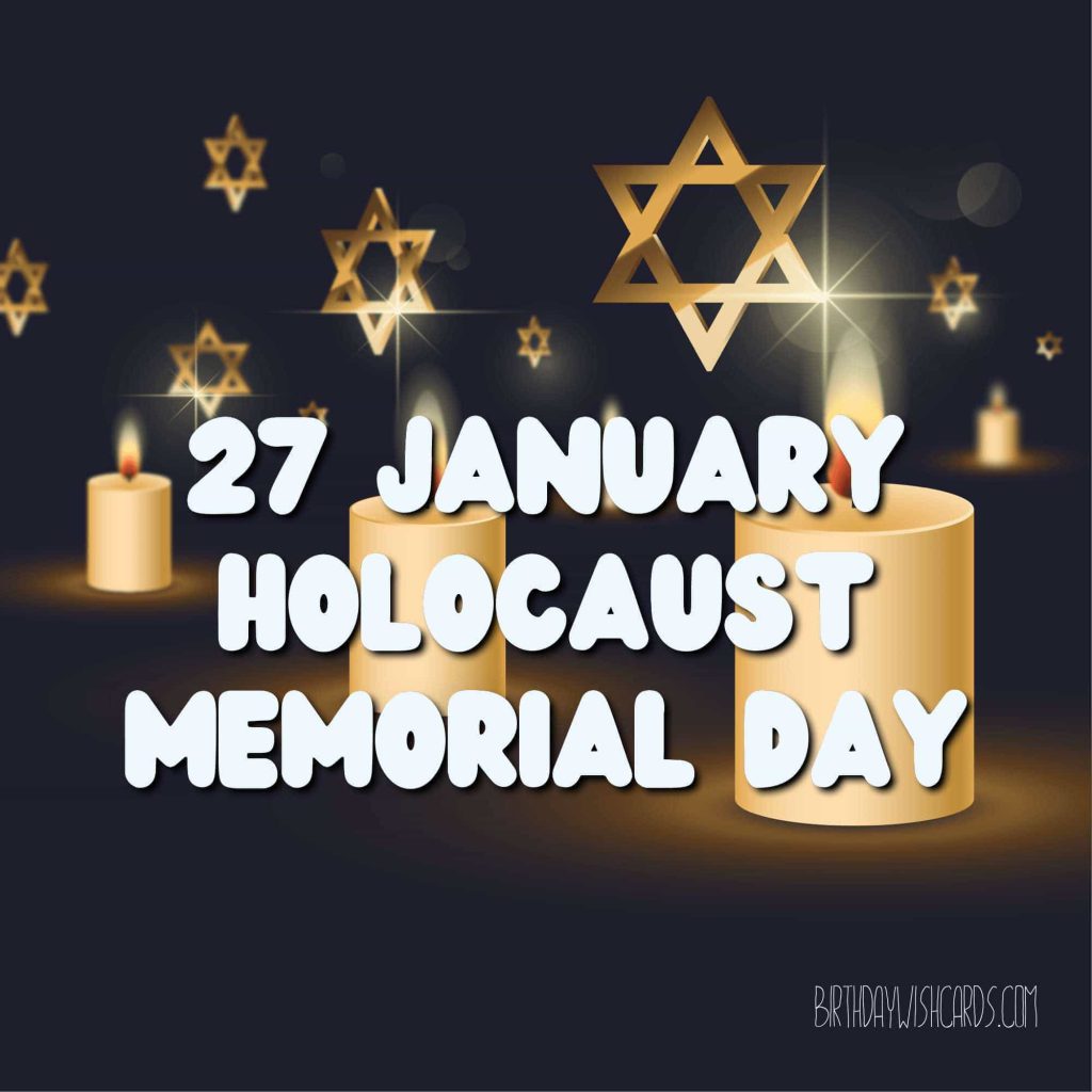 Birthday Wish Cards | 27-January International Holocaust Remembrance Day: Birthday Wish Cards | 27-January International Holocaust Remembrance Day: