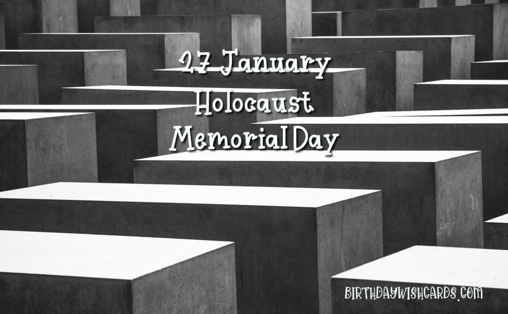 Birthday Wish Cards | 27-January International Holocaust Remembrance Day: Birthday Wish Cards | 27-January International Holocaust Remembrance Day: