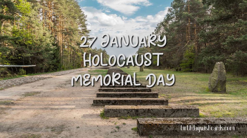Birthday Wish Cards | 27-January International Holocaust Remembrance Day: Birthday Wish Cards | 27-January International Holocaust Remembrance Day: