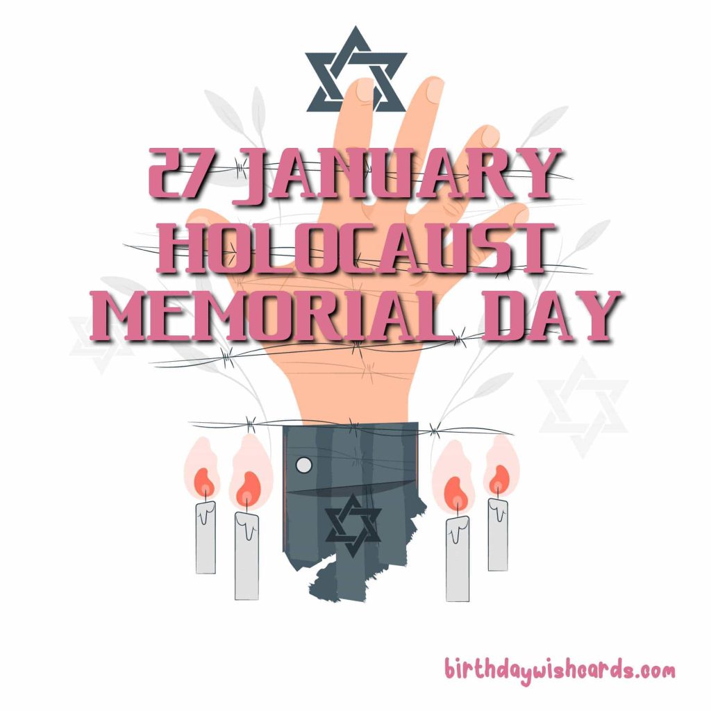 Birthday Wish Cards | 27-January International Holocaust Remembrance Day: Birthday Wish Cards | 27-January International Holocaust Remembrance Day: