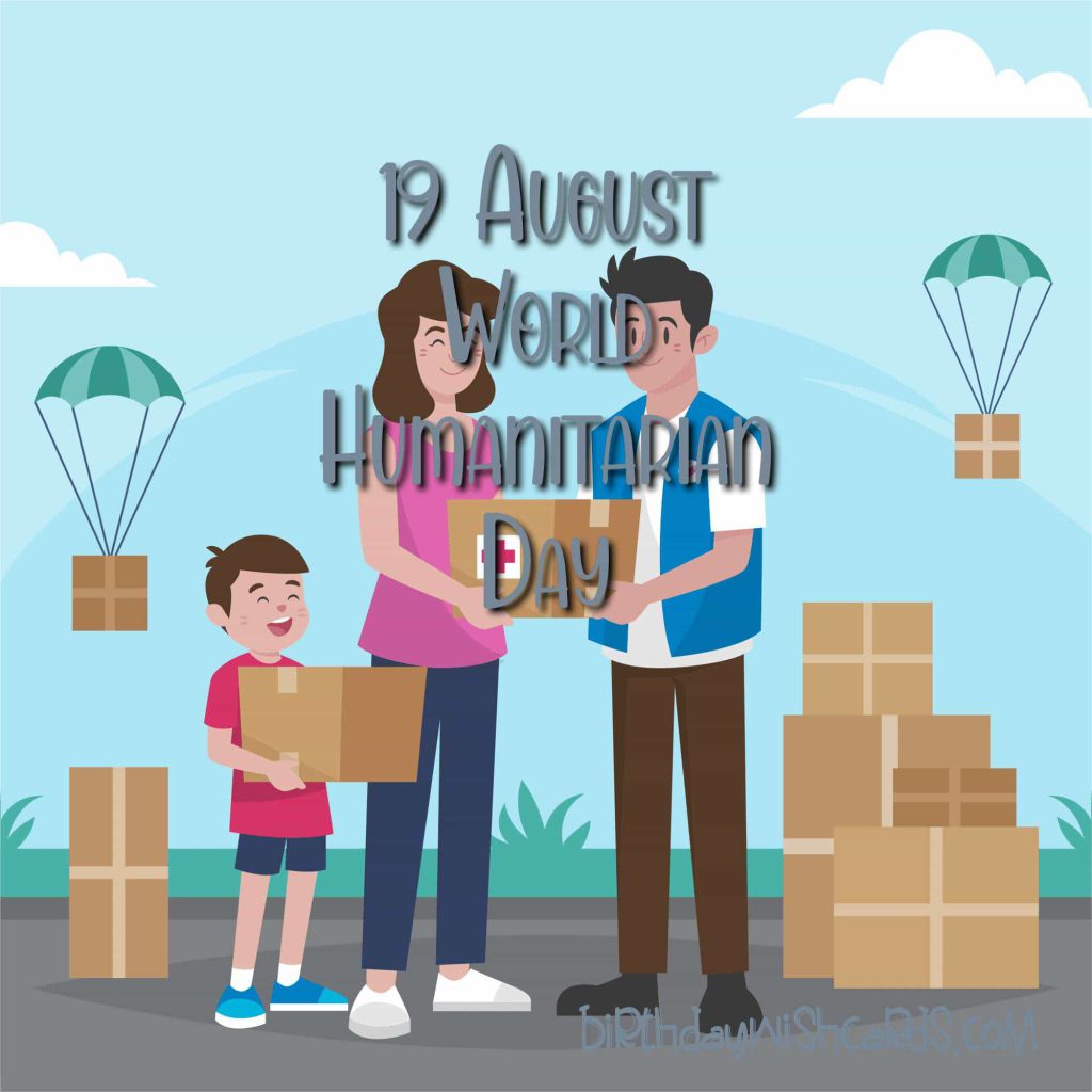 Birthday Wish Cards | 19-August World Humanitarian Day: Birthday Wish Cards | 19-August World Humanitarian Day: