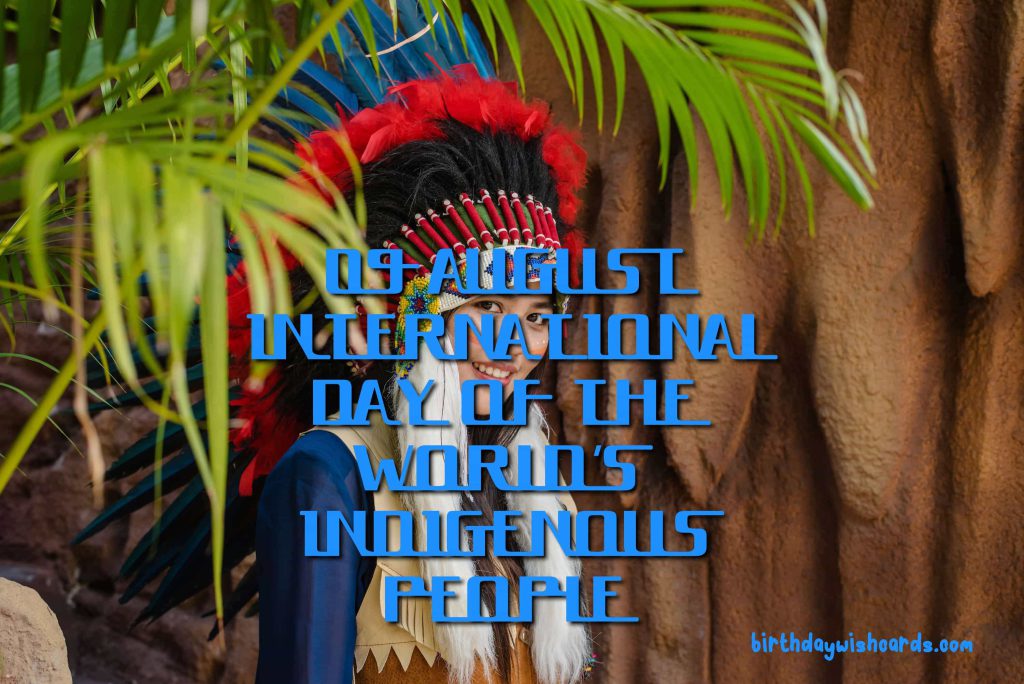 Birthday Wish Cards | 9-August International Day of the World's Indigenous People: Birthday Wish Cards | 9-August International Day of the World's Indigenous People: