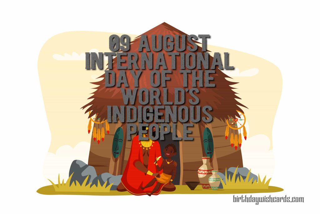Birthday Wish Cards | 9-August International Day of the World's Indigenous People: Birthday Wish Cards | 9-August International Day of the World's Indigenous People: