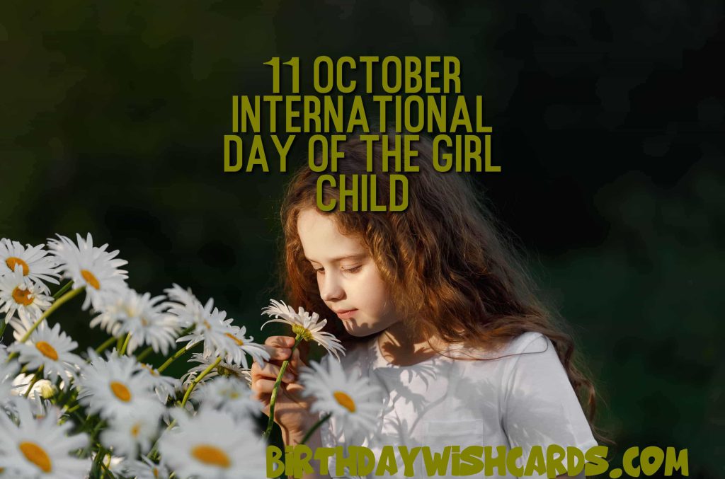 Birthday Wish Cards | 11-Oct International Day of the Girl Child: Birthday Wish Cards | 11-Oct International Day of the Girl Child: