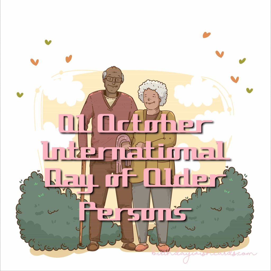 Birthday Wish Cards | 01-Oct International Day of Older Persons: Birthday Wish Cards | 01-Oct International Day of Older Persons: