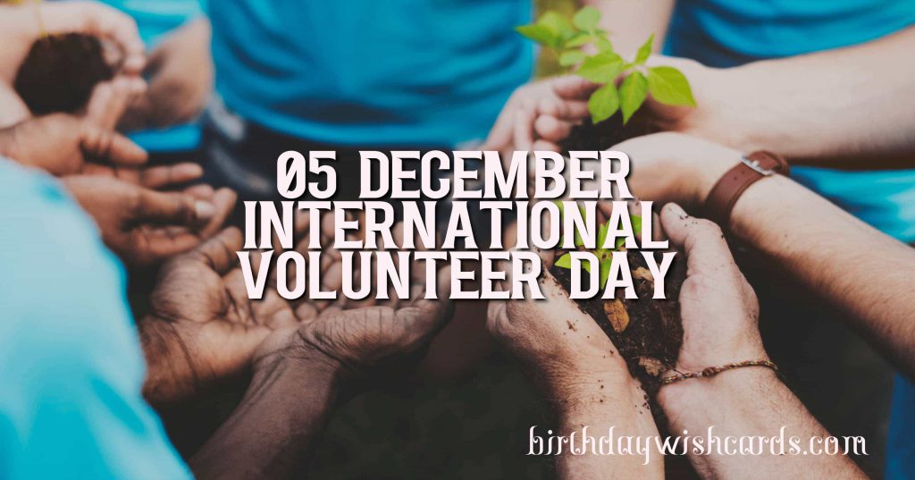 Birthday Wish Cards | 05-December International Volunteer Day: Birthday Wish Cards | 05-December International Volunteer Day: