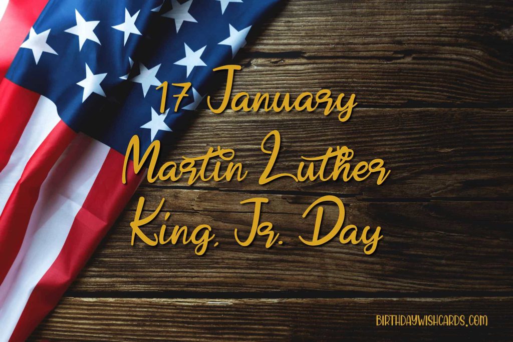 Birthday Wish Cards | 17-January Martin Luther King Junior's Day: Birthday Wish Cards | 17-January Martin Luther King Junior's Day: