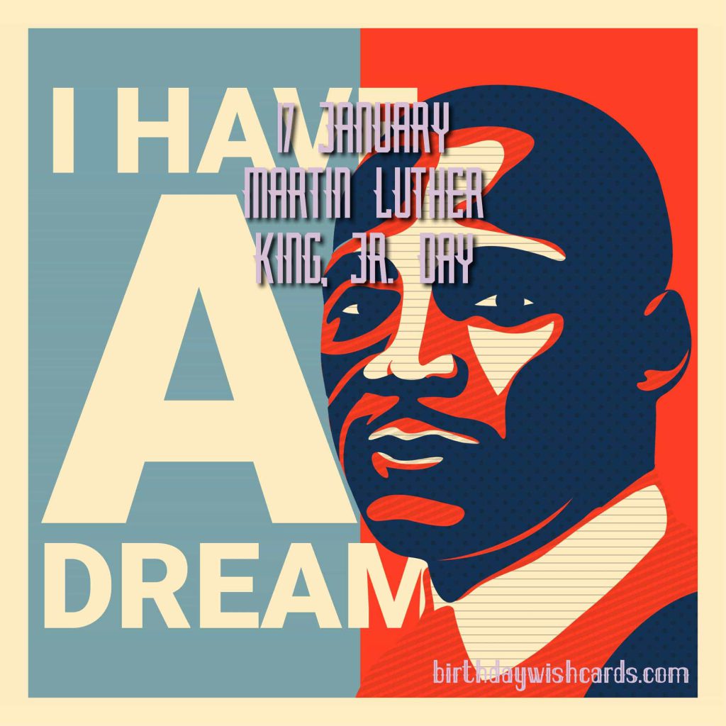 Birthday Wish Cards | 17-January Martin Luther King Junior's Day: Birthday Wish Cards | 17-January Martin Luther King Junior's Day: