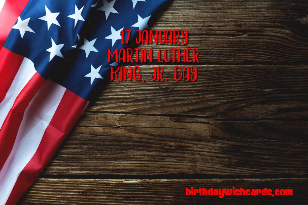 Birthday Wish Cards | 17-January Martin Luther King Junior's Day: Birthday Wish Cards | 17-January Martin Luther King Junior's Day:
