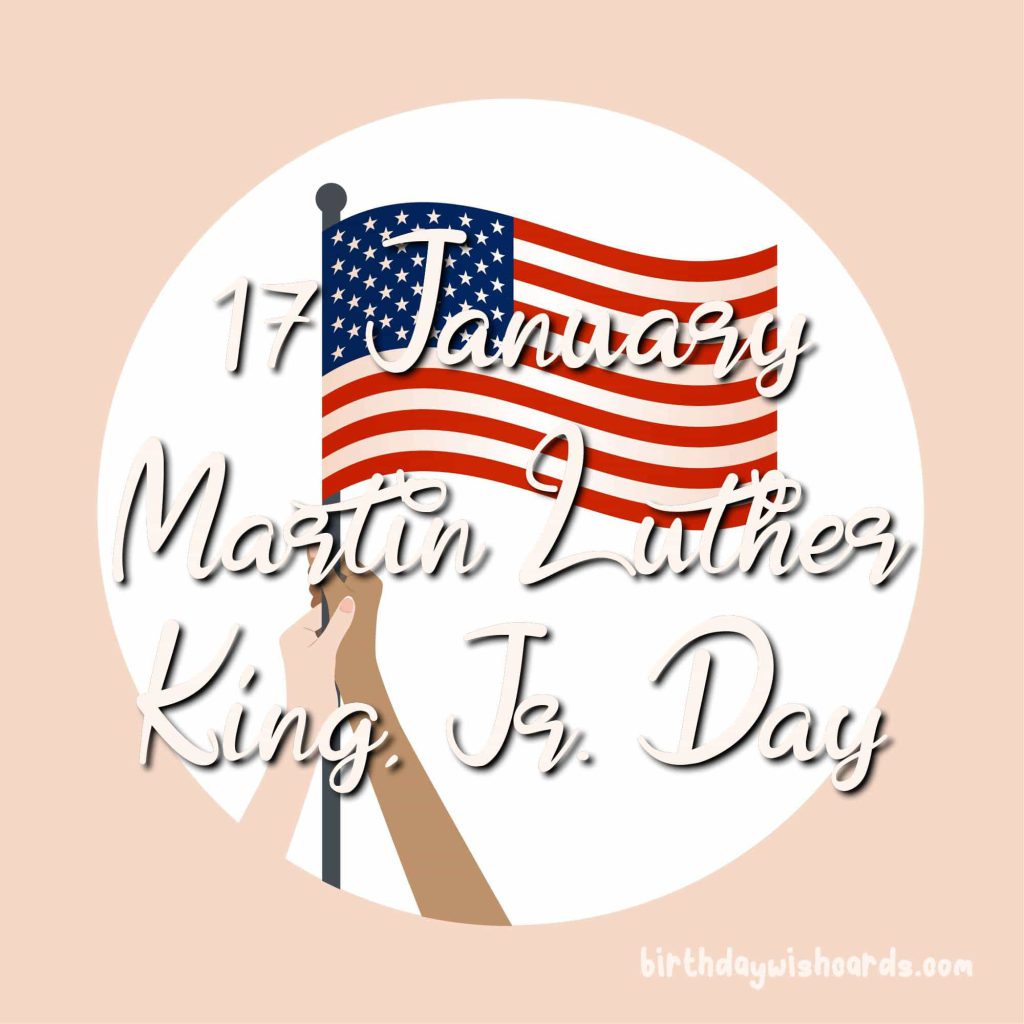 Birthday Wish Cards | 17-January Martin Luther King Junior's Day: Birthday Wish Cards | 17-January Martin Luther King Junior's Day: