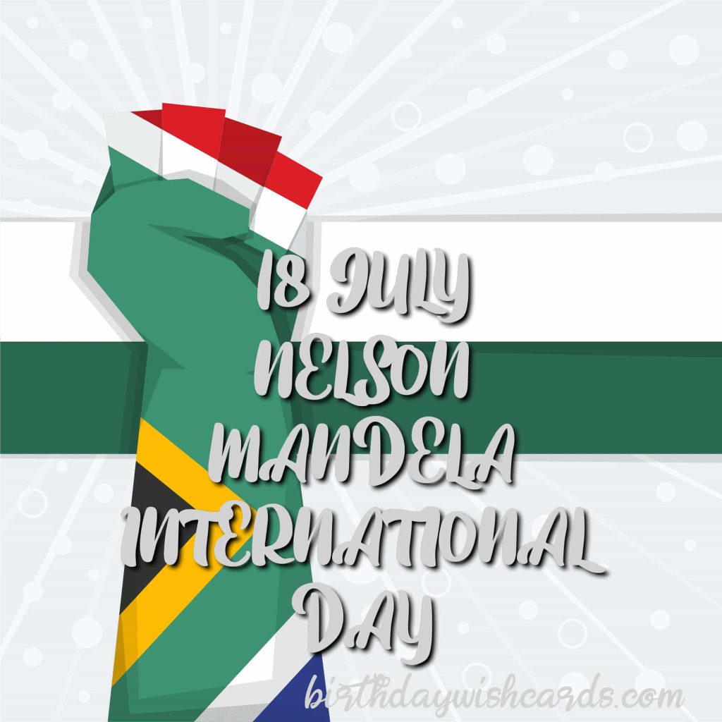 Birthday Wish Cards | 18-July Nelson Mandela International Day: Birthday Wish Cards | 18-July Nelson Mandela International Day: