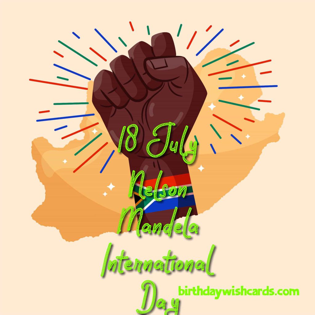 Birthday Wish Cards | 18-July Nelson Mandela International Day: Birthday Wish Cards | 18-July Nelson Mandela International Day: