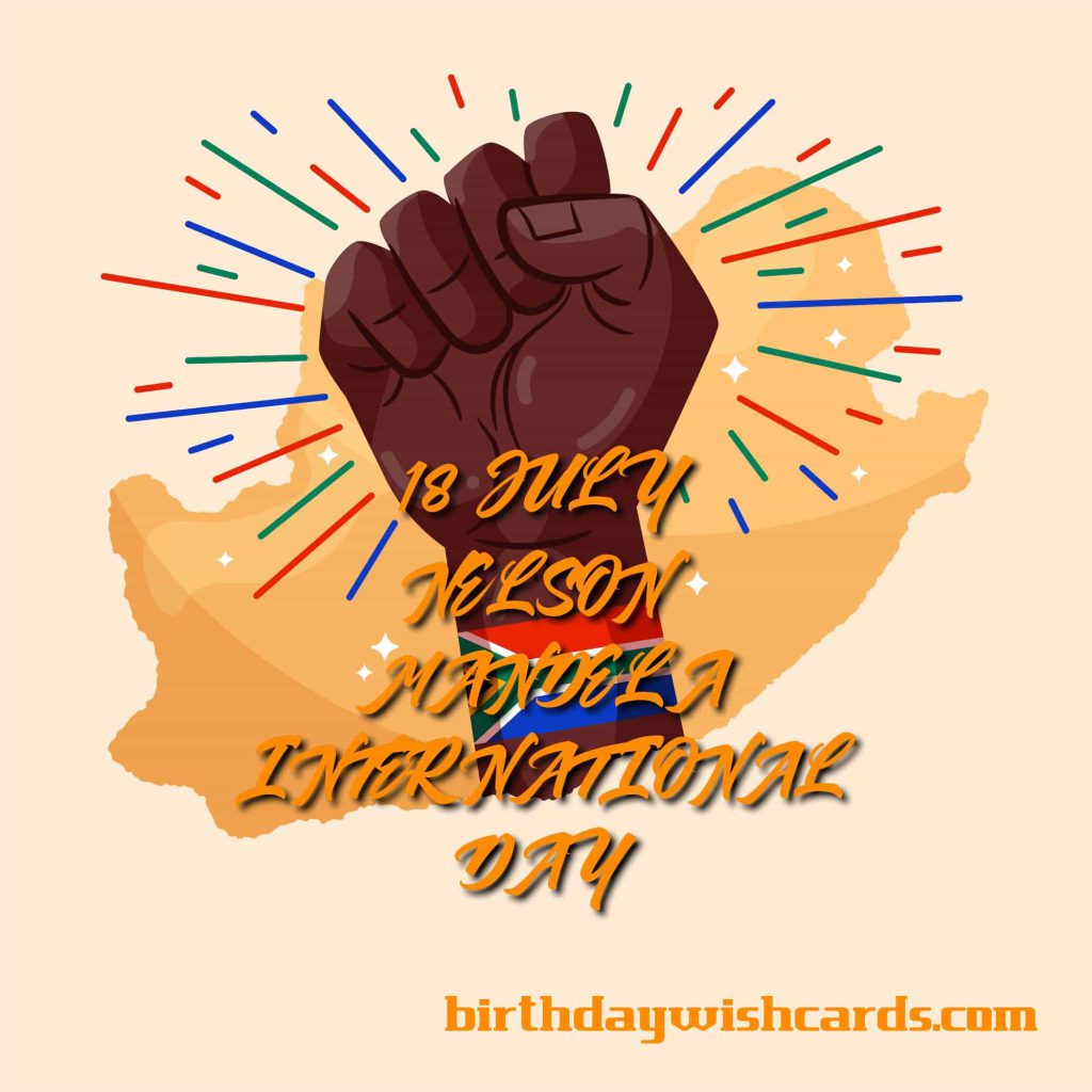 Birthday Wish Cards | 18-July Nelson Mandela International Day: Birthday Wish Cards | 18-July Nelson Mandela International Day: