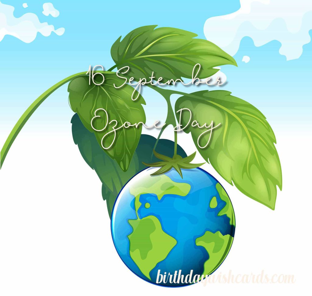 Birthday Wish Cards | 16-September World Ozone Day: Birthday Wish Cards | 16-September World Ozone Day: