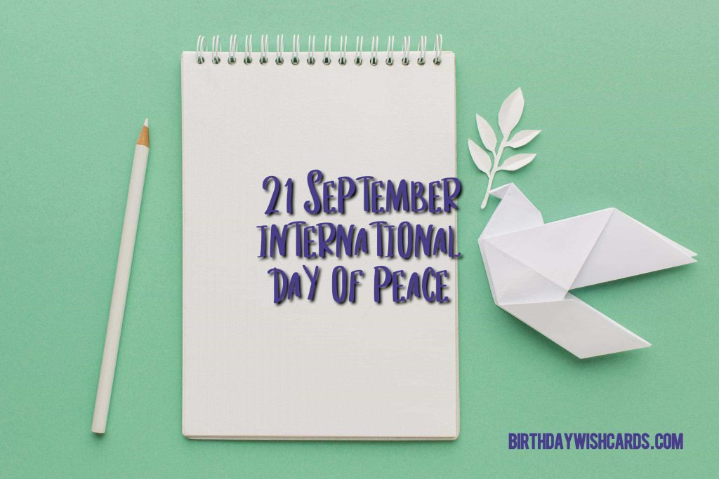 Birthday Wish Cards | 21-September International Day of Peace: Birthday Wish Cards | 21-September International Day of Peace: