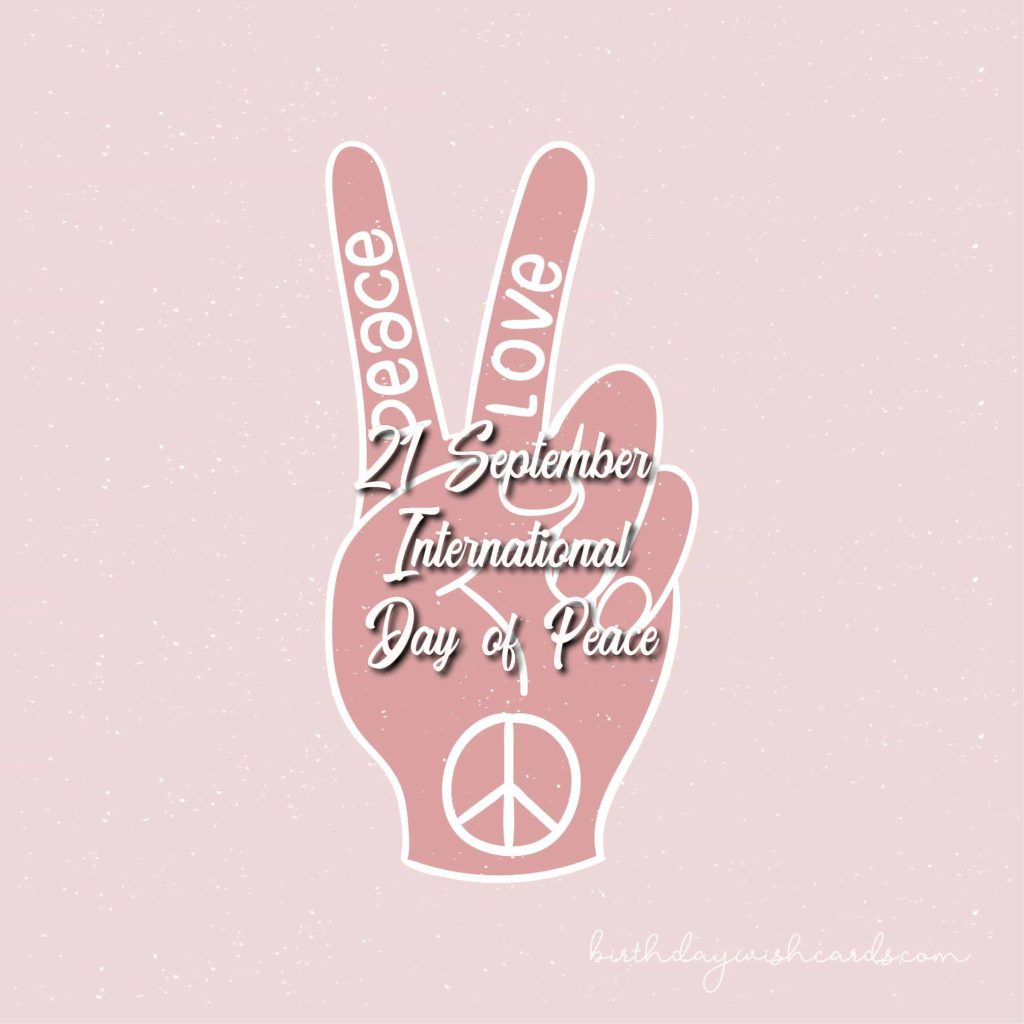Birthday Wish Cards | 21-September International Day of Peace: Birthday Wish Cards | 21-September International Day of Peace: