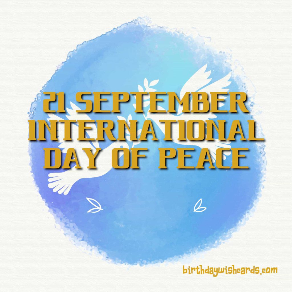 Birthday Wish Cards | 21-September International Day of Peace: Birthday Wish Cards | 21-September International Day of Peace: