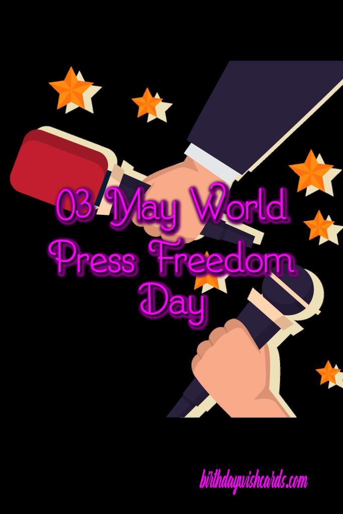 Birthday Wish Cards | Press Freedom Day Images 2021 Birthday Wish Cards | Press Freedom Day Images 2021