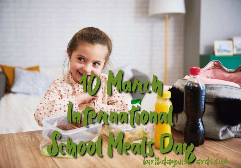 Birthday Wish Cards | 10-March International School Meals Day: Birthday Wish Cards | 10-March International School Meals Day: