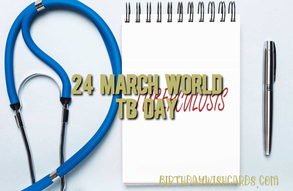 Birthday Wish Cards | 24-March World TB Day: Birthday Wish Cards | 24-March World TB Day: