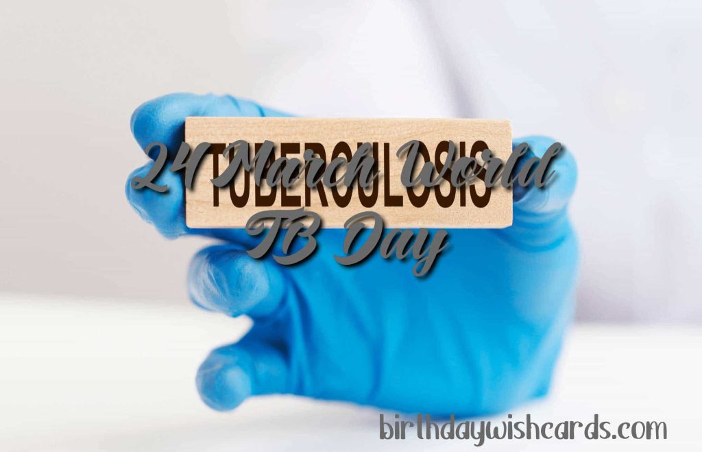 Birthday Wish Cards | 24-March World TB Day: Birthday Wish Cards | 24-March World TB Day: