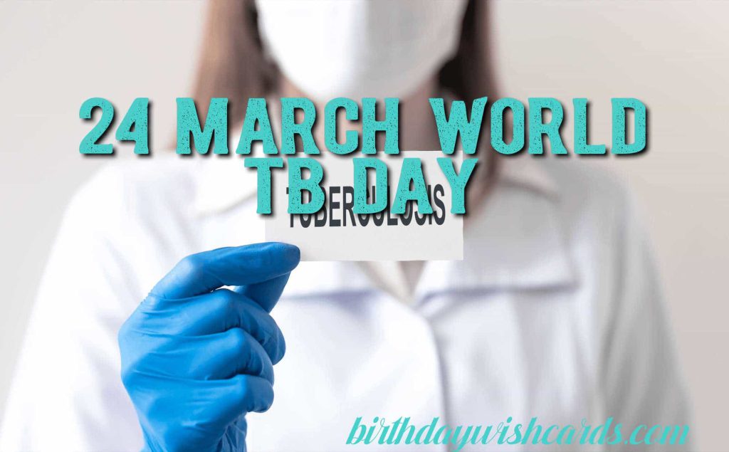 Birthday Wish Cards | 24-March World TB Day: Birthday Wish Cards | 24-March World TB Day: