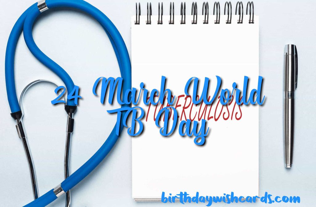 Birthday Wish Cards | 24-March World TB Day: Birthday Wish Cards | 24-March World TB Day: