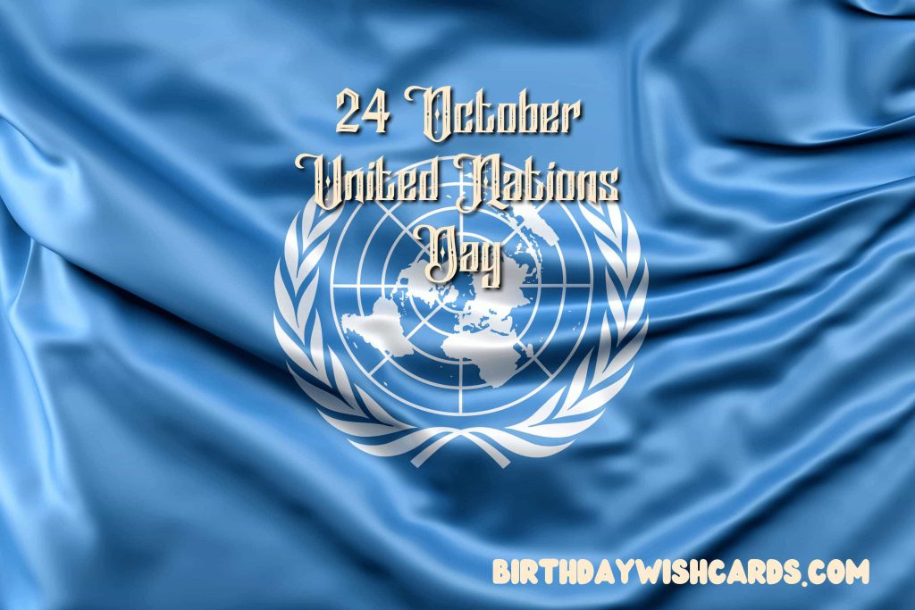 Birthday Wish Cards | 24-October United Nations Day: Birthday Wish Cards | 24-October United Nations Day: